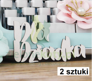 Wycinanka Kreatywna Pracownia Napis Dla Dziadka 2szt x